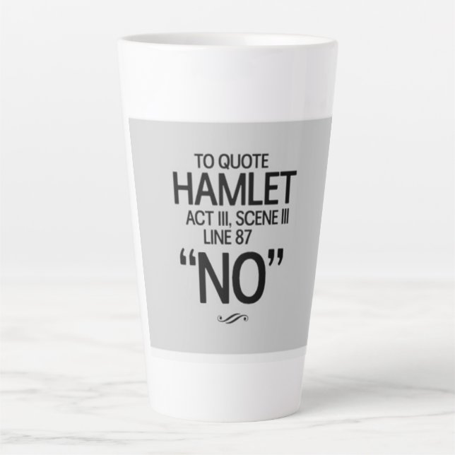 Lustiges Shakespeare-Zitat Milchtasse (Vorderseite)