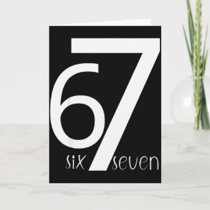 Lustiges Six Seven 6 7 Meme Design 6 7  Karte