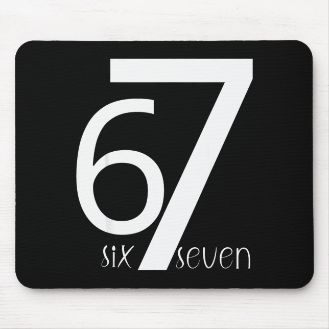 Lustiges Six Seven 6 7 Meme Design 6 7  Mousepad (Vorne)