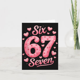 Lustiges Six Seven 6 7 Meme für Männer Frauen Kind Karte