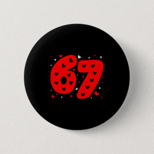 Lustiges Six Seven 6 7 Meme Gen Alpha Slang 6 7 Va Button