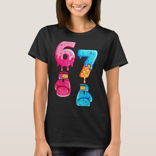 Lustiges Six Seven Meme Eis Drip 67 Boxen  T-Shirt (Vorderseite)