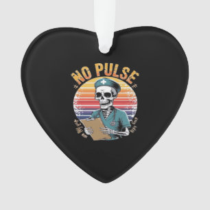 Lustiges Skelett Krankenschwester Kein Puls Design Ornament
