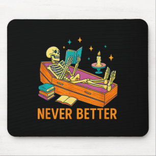 Lustiges Skelett liest Buch im Sarg Nie besser Mousepad