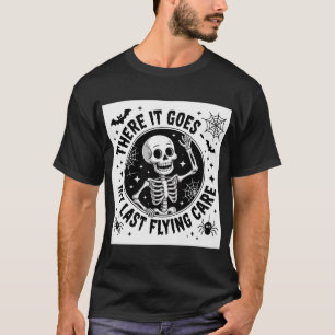 Lustiges Skelett Mein Letzter Fliegender Sorge Hal T-Shirt