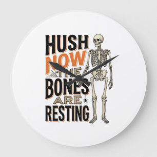 Lustiges Skelett-Shirt, Hush Now Halloween Gravur Große Wanduhr