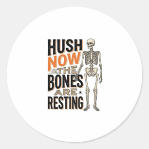 Lustiges Skelett-Shirt, Still jetzt Halloween-Grav Runder Aufkleber