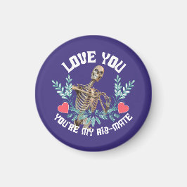 Lustiges Skelett Valentinstag Rib Mate Goth Humor Magnet