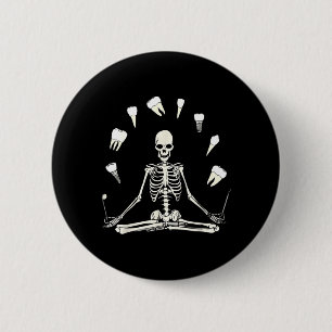 Lustiges Skelett-Yoga-Zahnarzthelferin Zahn Zahnar Button