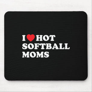 Lustiges Softll-Shirt Ich liebe heiße Softll-Mütte Mousepad
