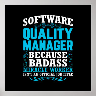 Lustiges Software-Qualitätsmanager-Zitat Poster