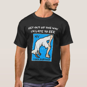 Lustiges Später Zum Yoga-Partner-Ziegen-T-Shirt Tr T-Shirt
