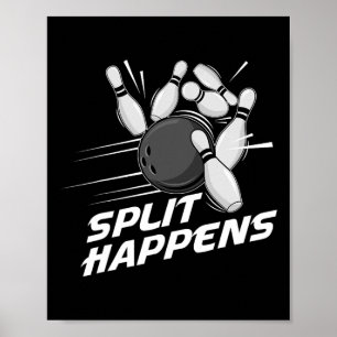 Lustiges Split Happens Bowling Team Bowling-Mannsc Poster