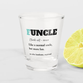 Lustiges Sprichwort - Funcle lustiger Onkel Schnapsglas