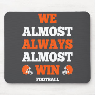 Lustiges Srt-Zitat Wir Gewinnen Fast Immer Fast Be Mousepad