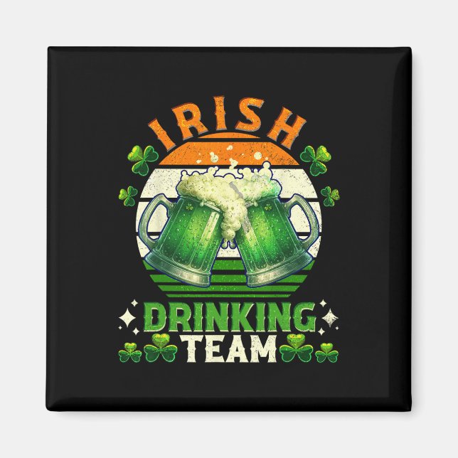 Lustiges St. Patricks Day Irisches Bier Trinkteam  Magnet (Vorne)