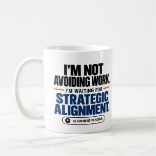 Lustiges Strategisches Ausrichtung-Büro-Humor-Kaff Kaffeetasse