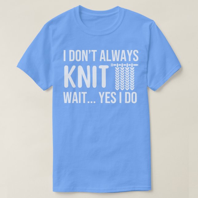 Lustiges Stricken T-Shirt (Design vorne)