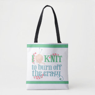Lustiges Strickzitat - Ich stricke - Strickprojekt Tasche