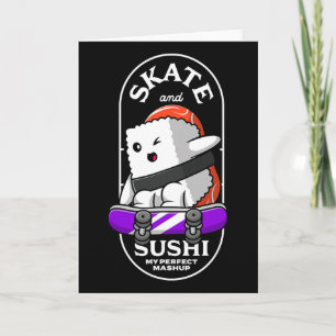 Lustiges Sushi und Skateboarding Skater Fusion Lif Karte