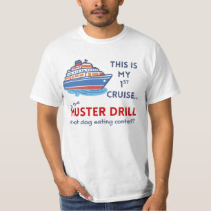 Lustiges T-Shirt für die erste Kreuzfahrt – Scherz