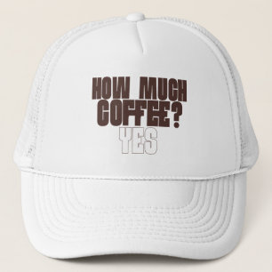 Lustiges T-Shirt für Kaffeeliebhaber – „Wie viel K Truckerkappe