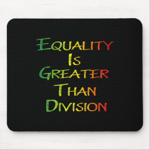 Lustiges T-Shirt Juneteenth Gleichheit ist größer Mousepad