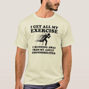 Lustiges T-Shirt "Vor Verantwortung davonlaufen"