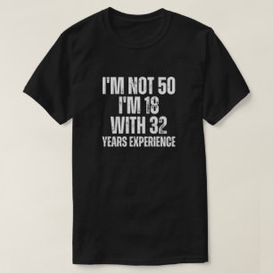 Lustiges T-Shirt zum 50. Geburtstag