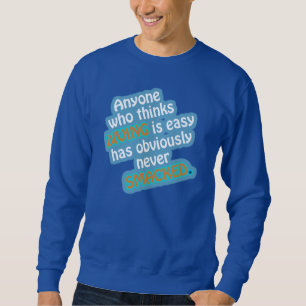 Lustiges Tauchzitat-Sweatshirt Sweatshirt
