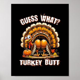Lustiges Thanksgiving Errate Was Truthahn Hintern Poster