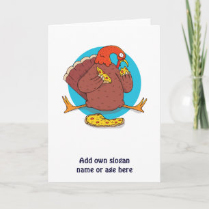 Lustiges Thanksgiving Truthahn Pizza essender Teen Karte