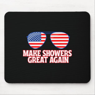 Lustiges Trump Amerika 2025 Lustiges Duschen Meme Mousepad