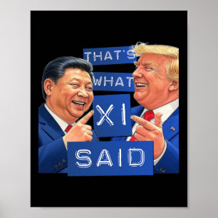 Lustiges Trump- und Xi-Lach-Shirt - Das ist es, wa Poster