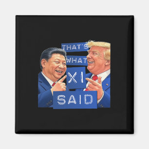 Lustiges Trump Und Xi Lachendes Hemd - Das ist was Magnet