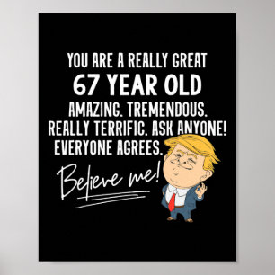 Lustiges Trump Wirklich Tolles 67-jähriges Geburts Poster