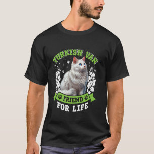 LUSTIGES TÜRKISCH VAN KATZE FÜR DAS LEBEN T-Shirt