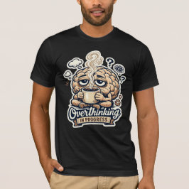 Lustiges Überdenken-in-Gang-T-Shirt | Nachvollzieh T-Shirt