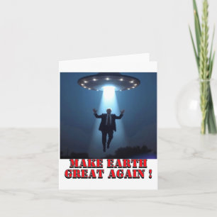 Lustiges Ufo-Entführung Mach Erde wieder groß T-Sh Karte