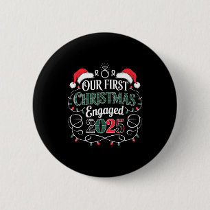 Lustiges Unser erstes Weihnachten Verlobt 2025 Paa Button