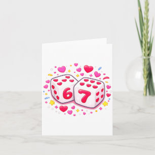 Lustiges Valentinstag-Shirt Süße Würfel 67 Meme 6- Karte