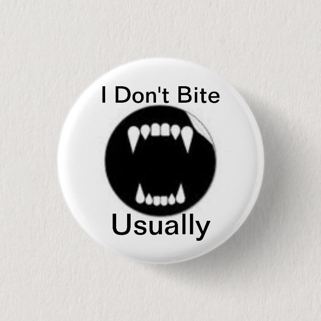 Lustiges Vampire-Sprichwort Button (Vorderseite)