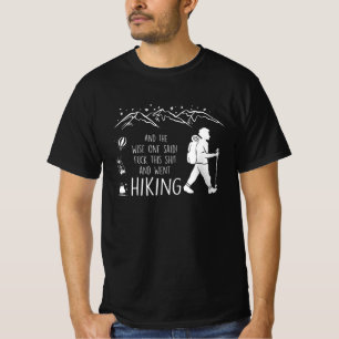 lustiges Wandern, Wandern, Camping, Natur, Abenteu T-Shirt