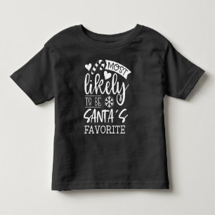 Lustiges Weihnachten, höchstwahrscheinlich Lieblin Kleinkind T-shirt