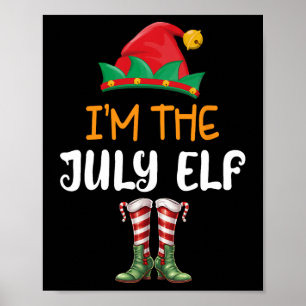 Lustiges Weihnachten im Juli Ich bin der Juli-Elf Poster