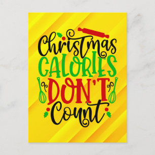 Lustiges Weihnachten Kalorien zählen nicht Design