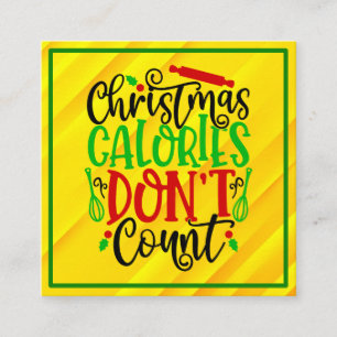 Lustiges Weihnachten Kalorien zählen nicht Design Begleitkarte