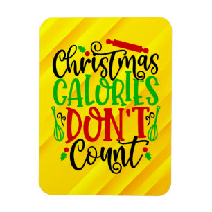 Lustiges Weihnachten Kalorien zählen nicht Design Magnet