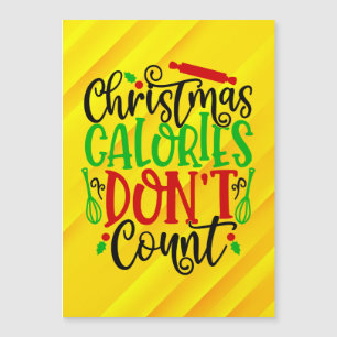 Lustiges Weihnachten Kalorien zählen nicht Design Magnetkarte