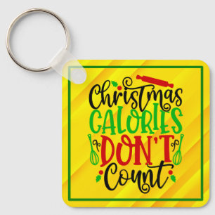 Lustiges Weihnachten Kalorien zählen nicht Design Schlüsselanhänger